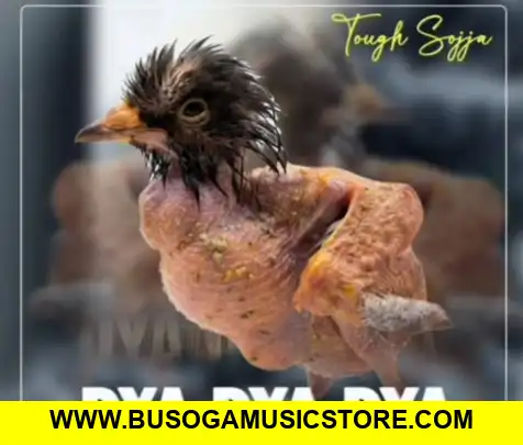Dya Dya Dya by Tough Sojja